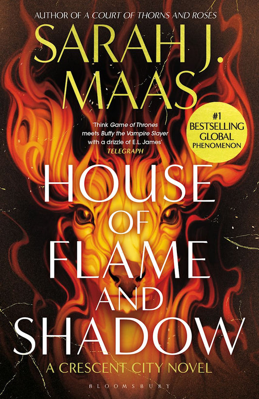 House of Flame and Shadow; Sarah J. Maas | Paperback Edition (Crescent City Book 3)