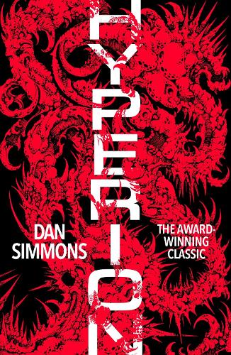 Hyperion; Dan Simmons | Paperback Edition (Hyperion Cantos Book 1)