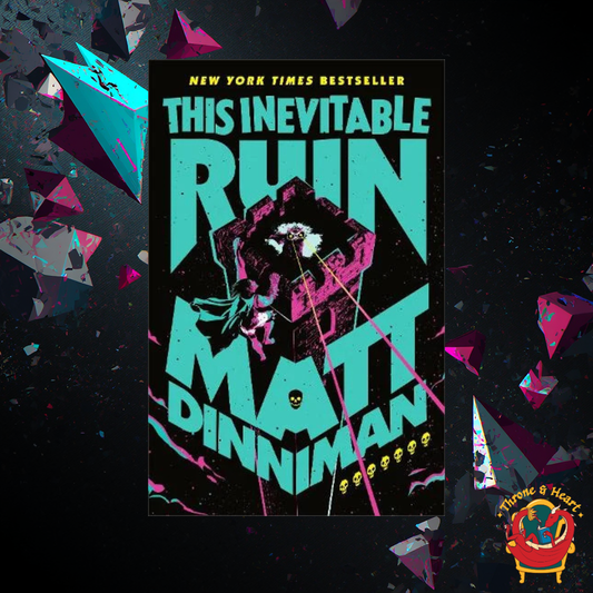 This Inevitable Ruin; Matt Dinniman | Hardcover Edition (Dungeon Crawler Carl Book 7)