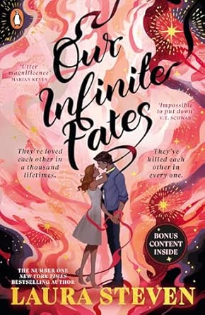 Our Infinite Fates; Laura Steven | Paperback Edition