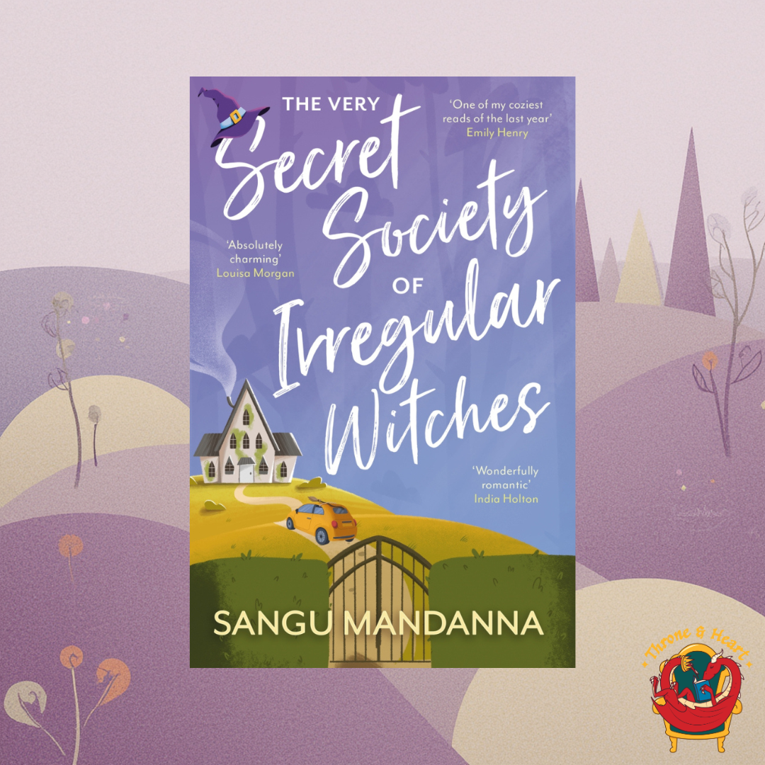 The Very Secret Society of Irregular Witches; Sangu Mandanna | Paperback Edition