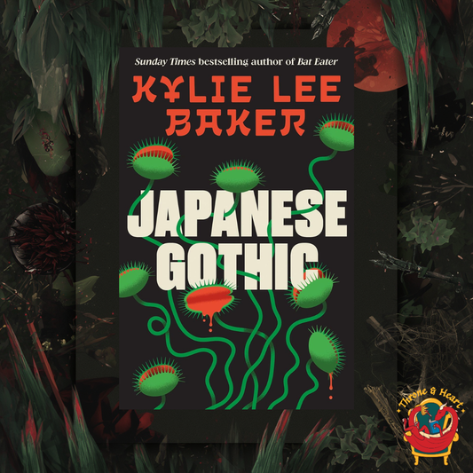 Japanese Gothic; Kylie Lee Baker | Hardcover Edition