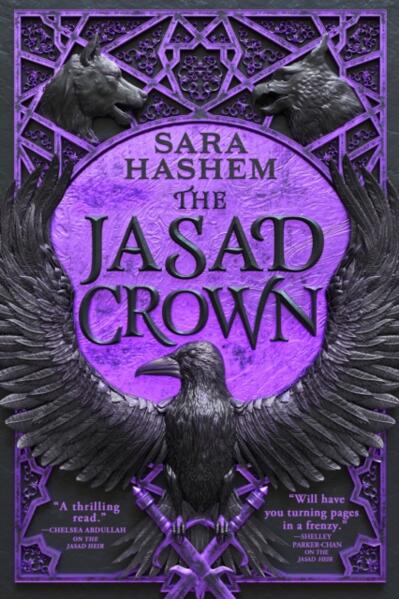 The Jasad Crown; Sarah Hashem | Paperback Edition (The Scorched Throne Book 2)