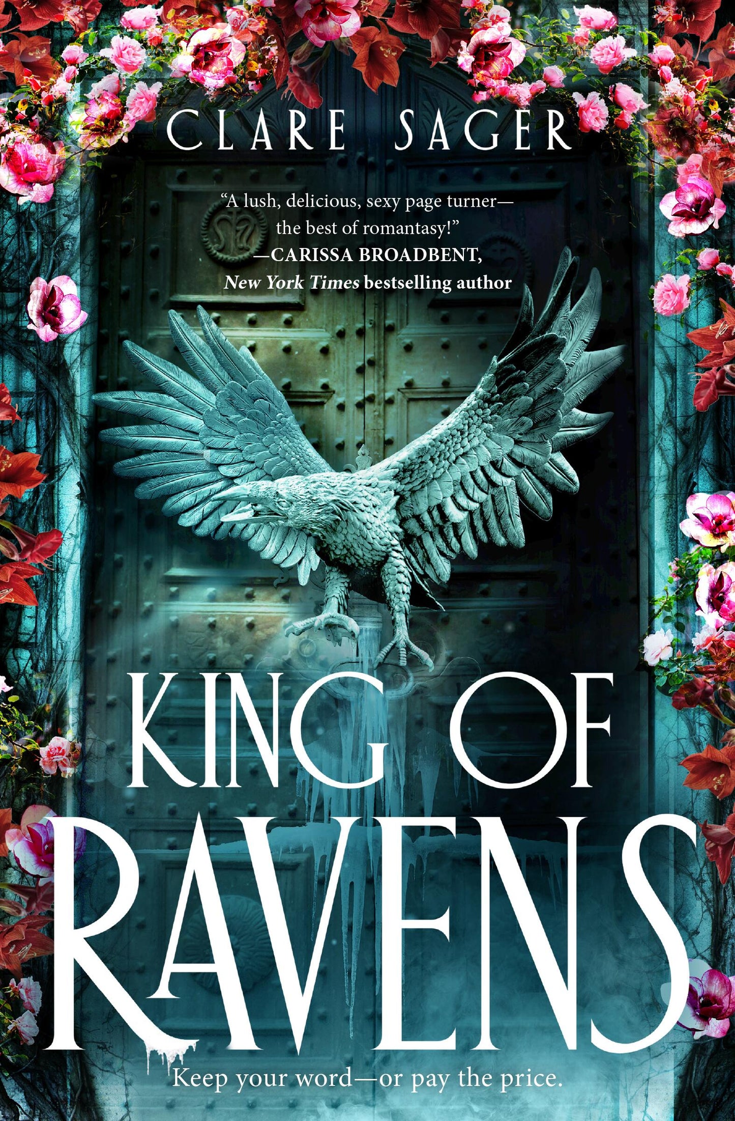 King of Ravens; Clare Sager | Hardcover Edition (Upon a Broken Throne Book 1)