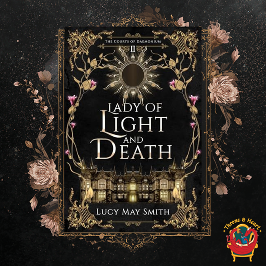 Lady of Light and Death; Lucy Smith | Paperback Edition (The Courts of Daemonium Book 2)