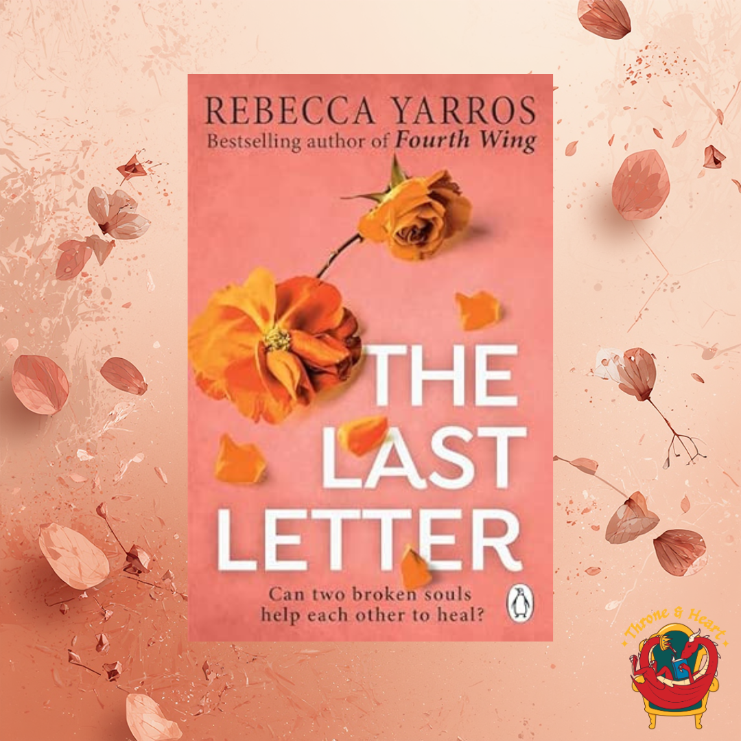 The Last Letter; Rebecca Yarros | Paperback Edition