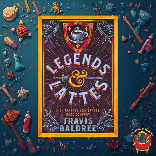 Legends and Lattes; Travis Baldree | Paperback Edition (Legends and Lattes Book 1)