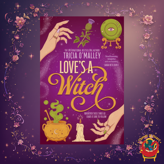 Love's a Witch; Tricia O'Malley | Paperback Edition