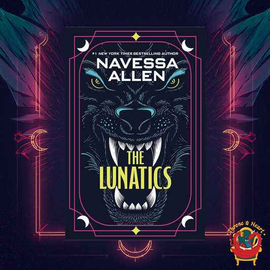 The Lunatics; Navessa Allen | Paperback Edition (pre-order)