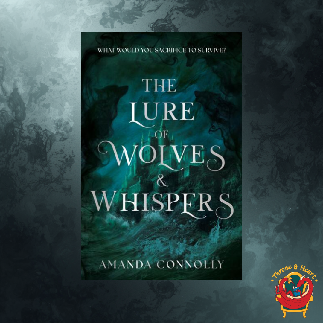 The Lure of Wolves and Whispers; Amanda Connolly | Hardcover Edition (pre-order)