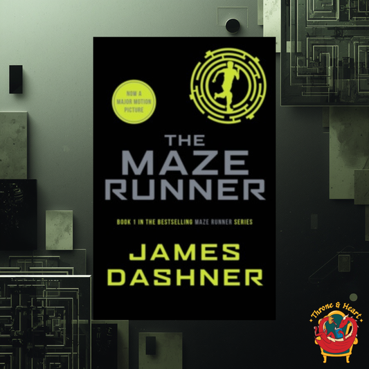 The Maze Runner; James Dazner | Paperback Edition (The Maze Runner Book 1)
