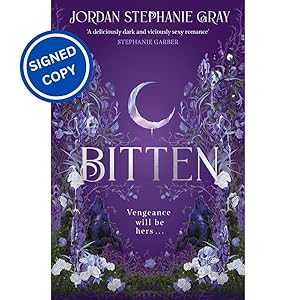 Bitten; Jordan Stephanie Gray | Signed Hardback Edition