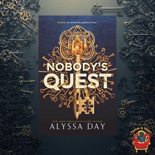 Nobody's Quest; Alyssa Day | Hardcover Deluxe Sprayed Edge Edition (The Nobody Chronicles Book 1)