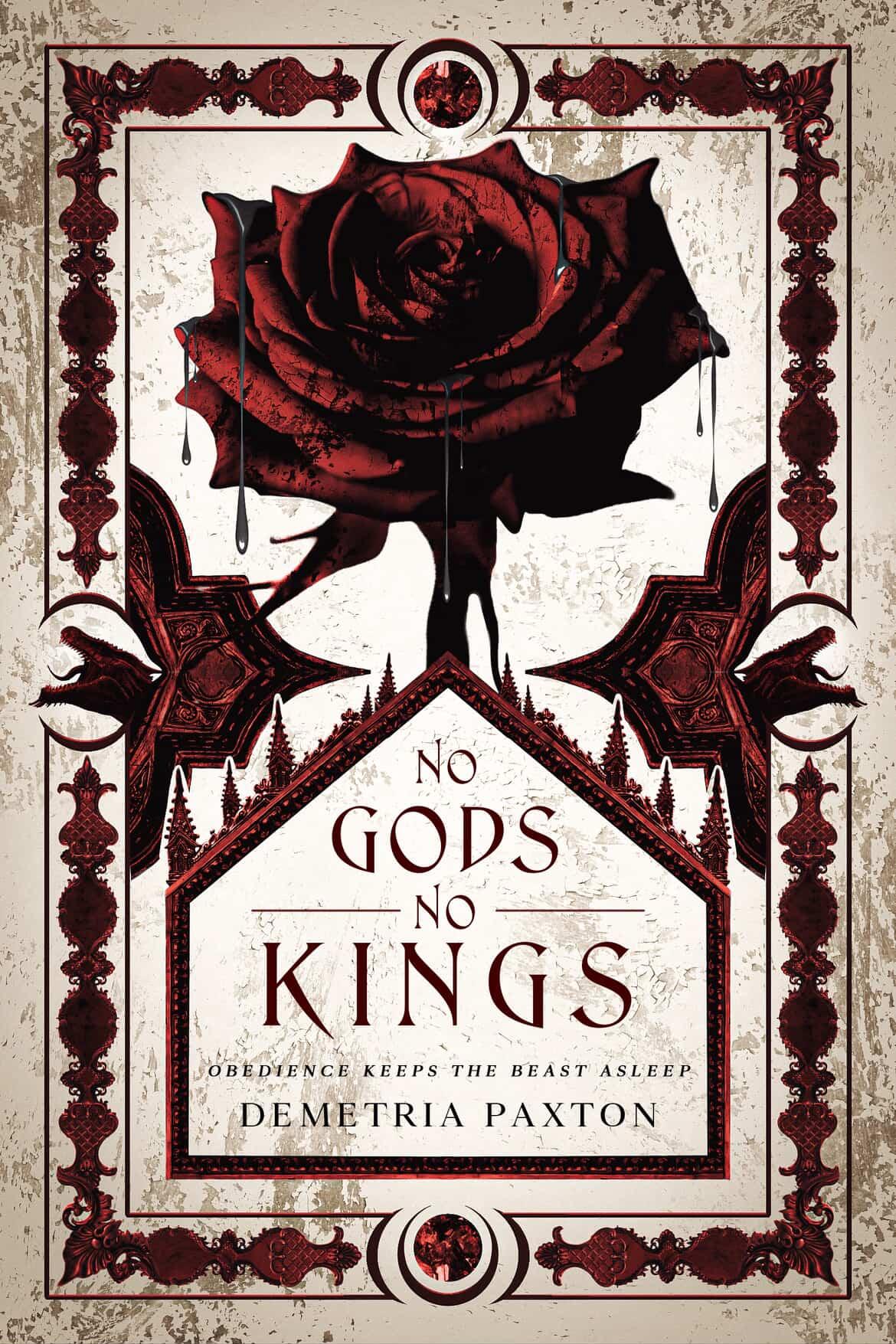 No Gods, No Kings; Demetria Paxton | Indie Author Signed Bookplate Paperback Edition with Artwork