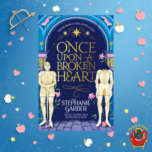 Once Upon a Broken Heart; Stephanie Garber | Paperback Edition (Once Upon a Broken Heart Book 1)