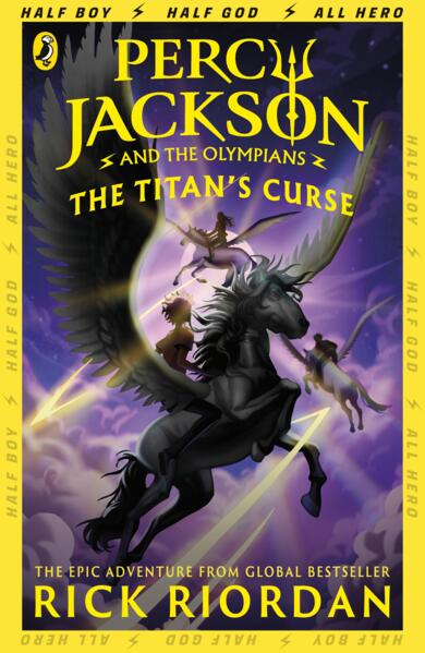 The Titan's Curse; Rick Riordan | Paperback Edition (Percy Jackson and the Olympians Book 3)
