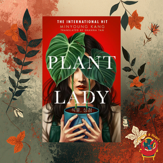 Plant Lady; Minyoung Kang | Hardcover Edition