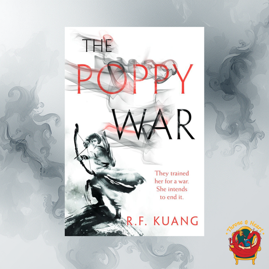 The Poppy War; R. F Kuang | Paperback Edition (The Poppy War Book 1)