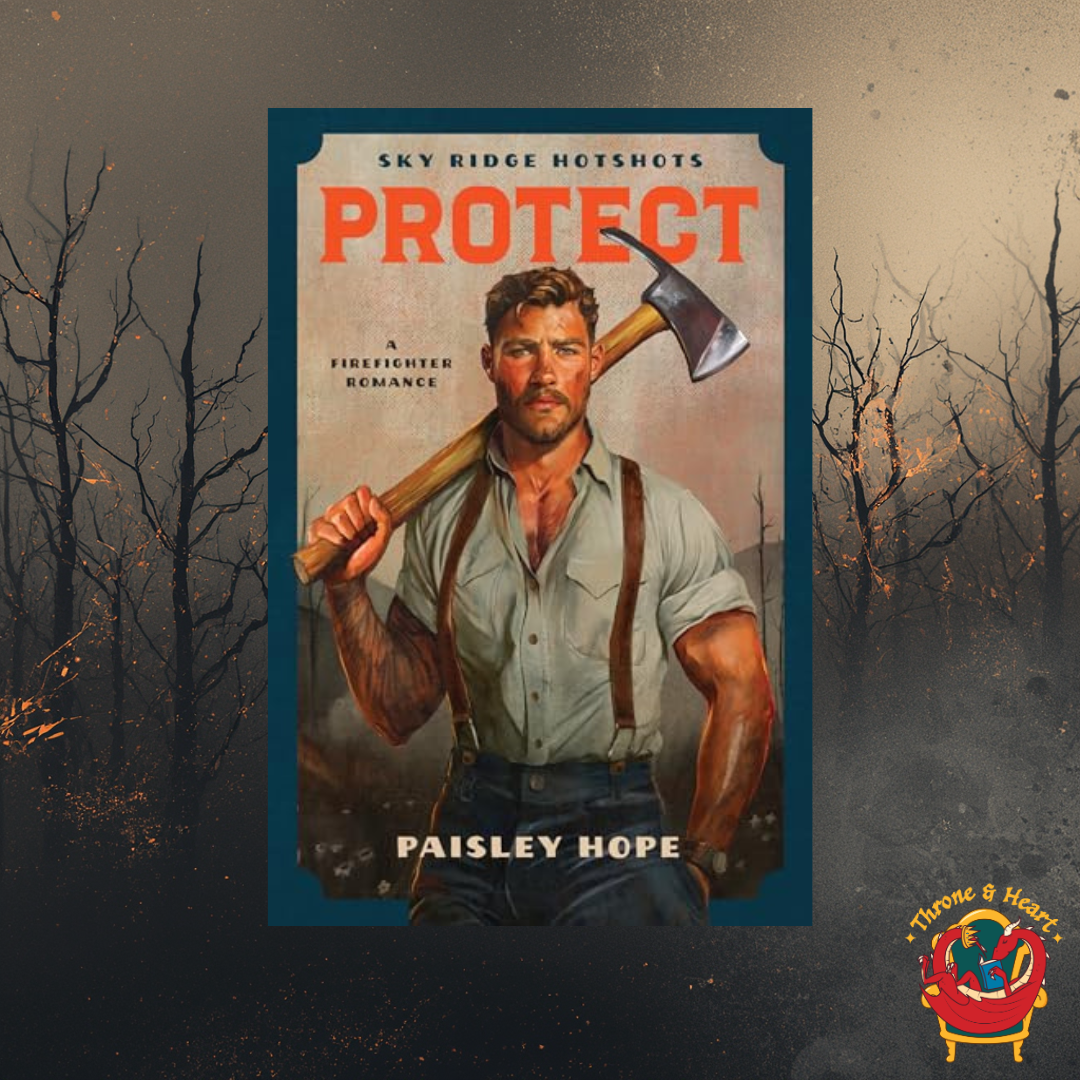Protect; Paisley Hope | Paperback Edition (Sky Ridge Hotshots Book 2)