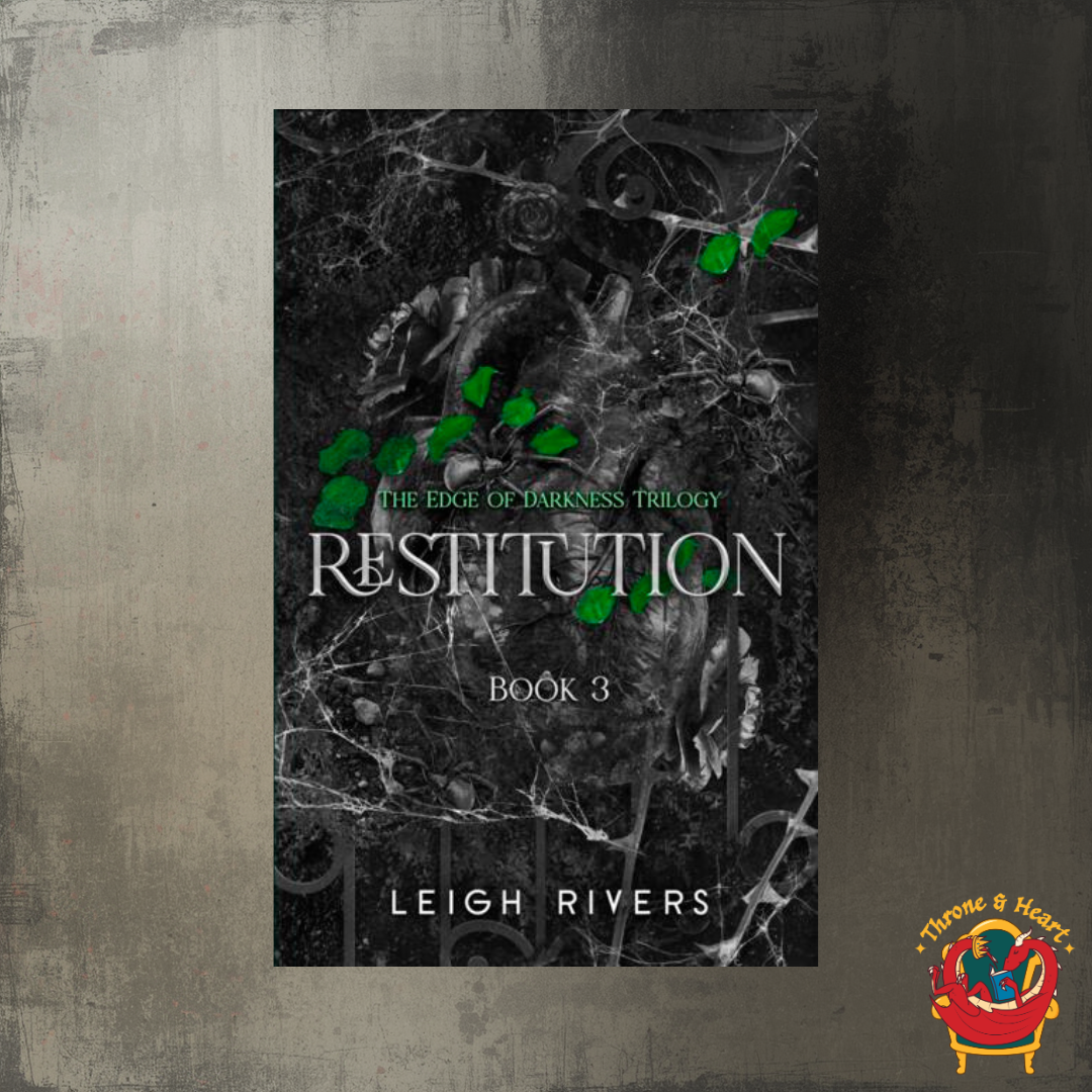 Restitution; Leigh Rivers | Paperback Edition (The Edge of Darkness Book 3)