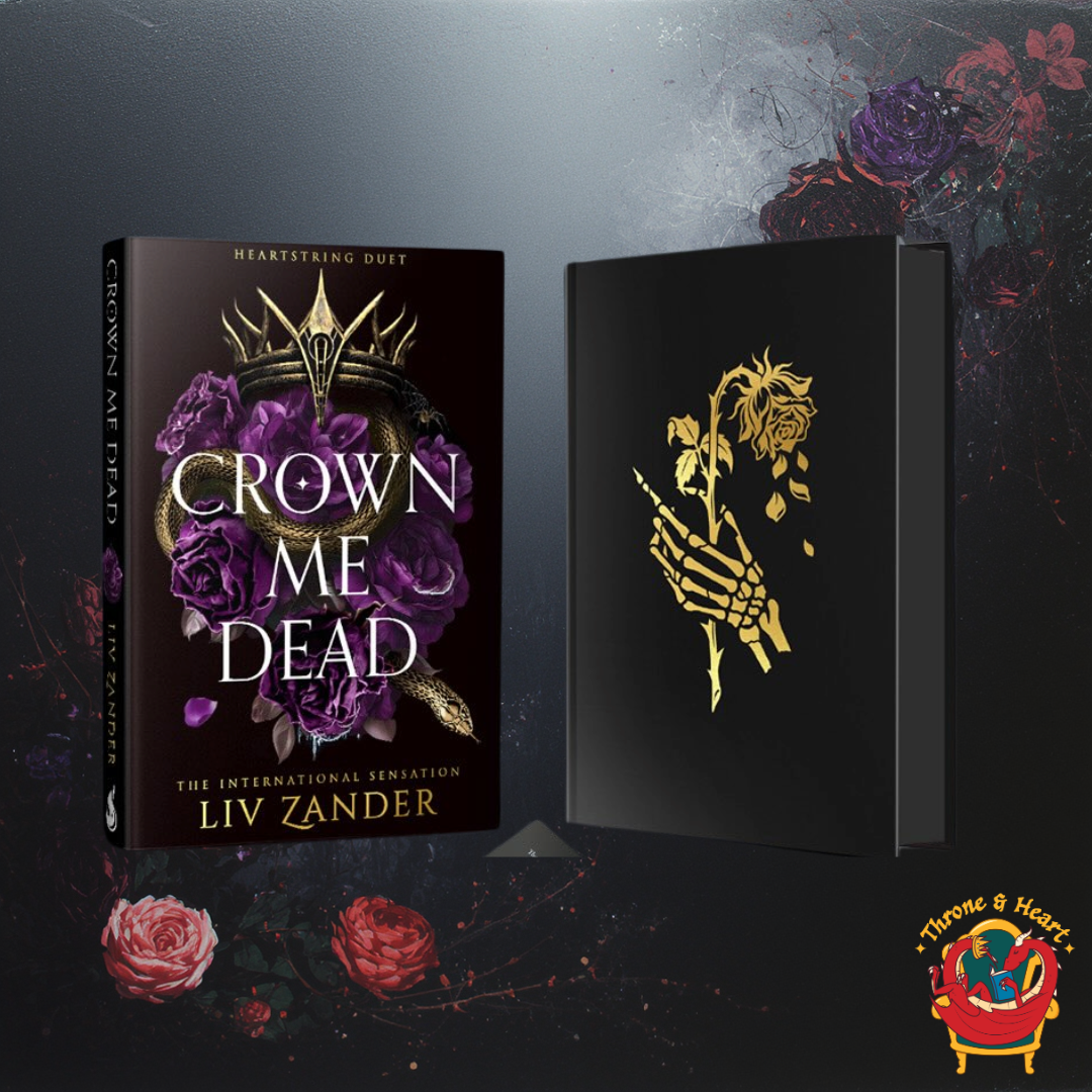 Crown Me Dead; Liv Zander | Hardcover Edition (Heartstring Duet Book 1) (pre-order)