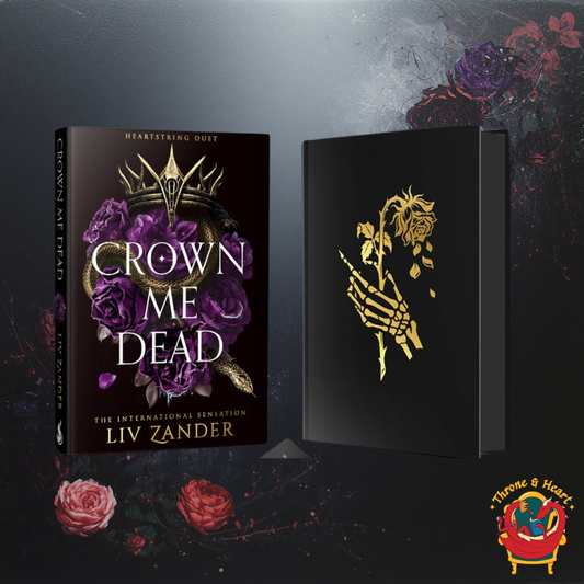 Crown Me Dead; Liv Zander | Hardcover Edition (Heartstring Duet Book 1) (pre-order)