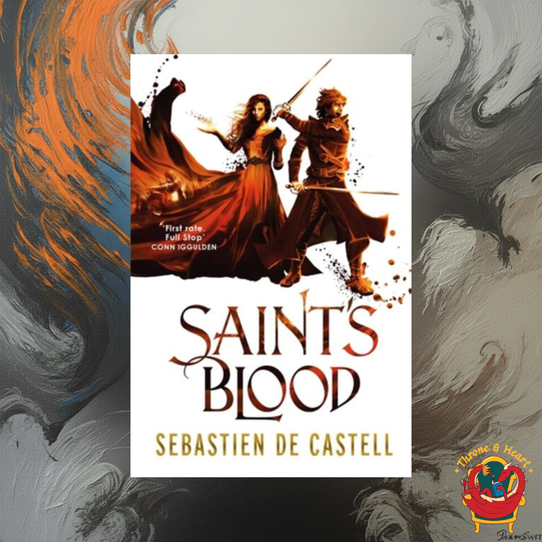 Saint's Blood; Sebastien de Castell | Paperback Edition (Greatcoats Book 3)