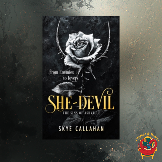 She-Devil; Skye Callahan | Paperback Edition (Sins of Ashville Book 5)