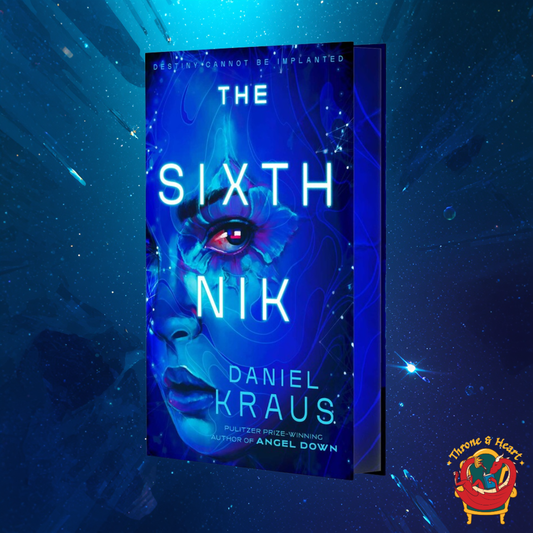 The Sixth Nik; Daniel Kraus | Deluxe Hardcover Edition with Signed Bookplate (pre-order)