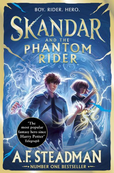 Skandar and the Phantom Rider; A F Steadman | Paperback Edition (Skandar Book 2)