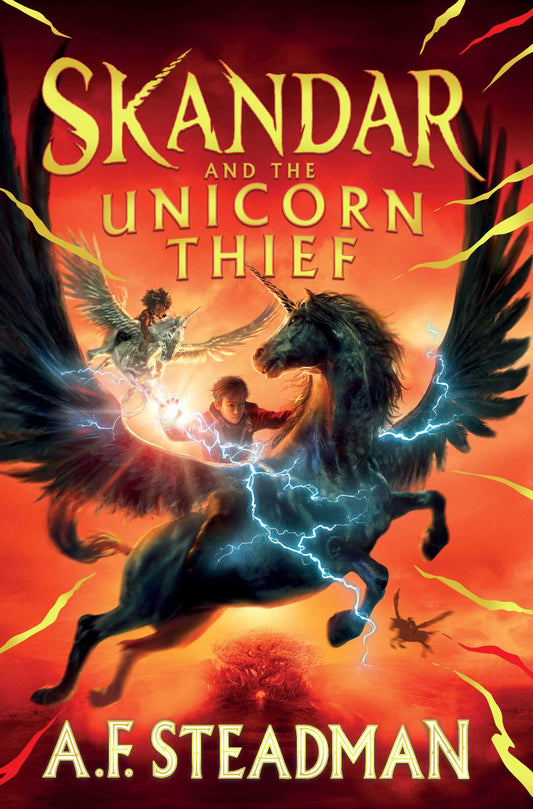 Skandar and the Unicorn Thief; A F Steadman | Paperback Edition (Skandar Book 1)