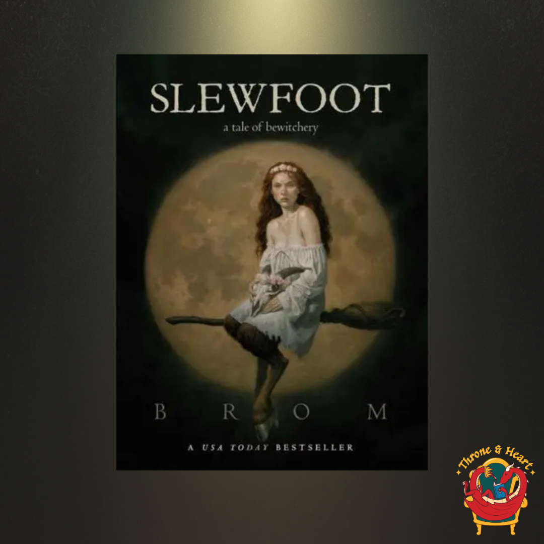 Slewfoot: A Tale of Bewitchery; Brom | Paperback Edition