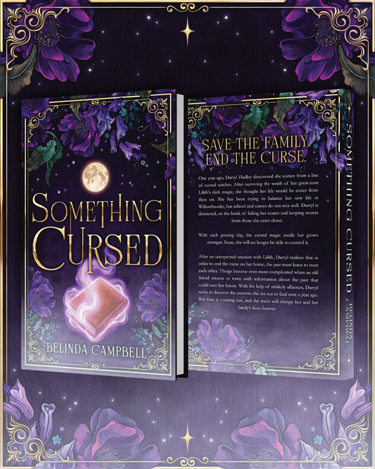Something Cursed; Belinda Campbell | Signed Paperback Edition by Local Indie Author (pre-order)
