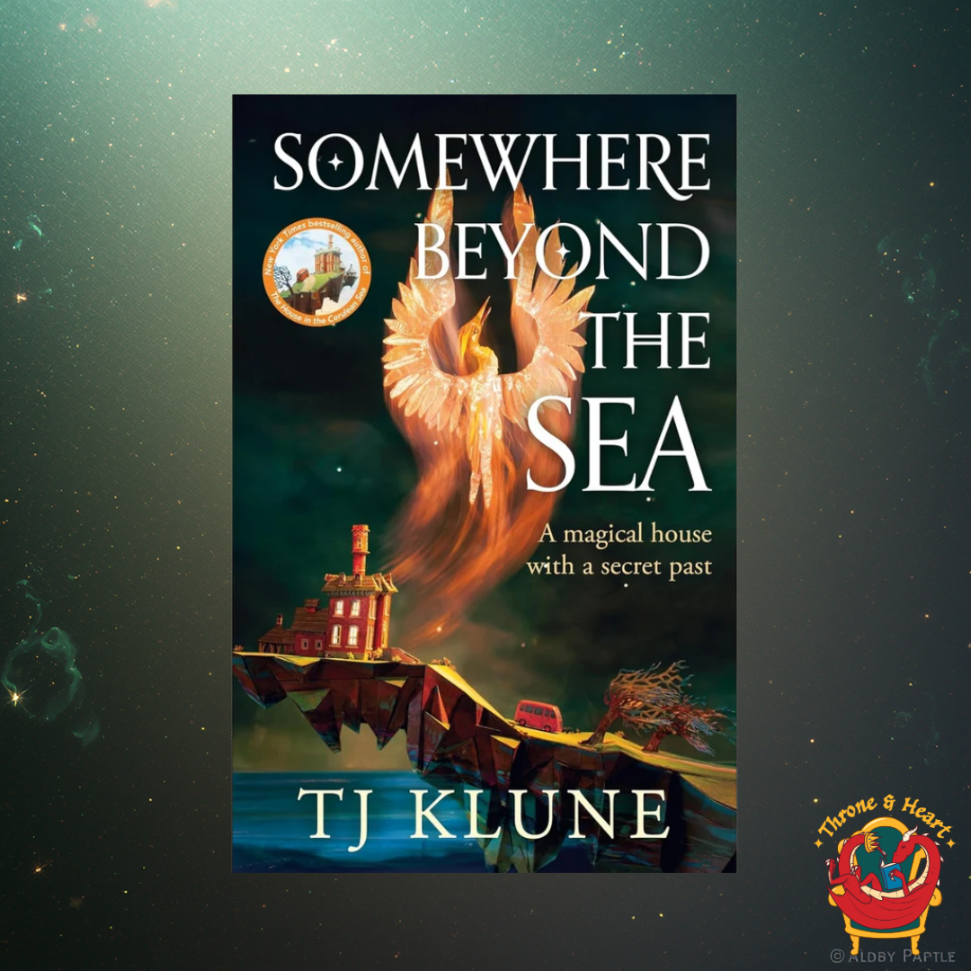 Somewhere Beyond the Sea; T J Klune | Paperback Edition