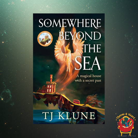 Somewhere Beyond the Sea; T J Klune | Paperback Edition