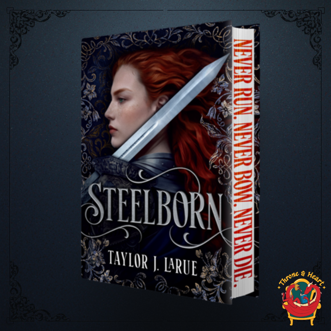 Steelborn; Taylor de LaRue | Deluxe Sprayed Edge Hardcover Edition (pre-order)