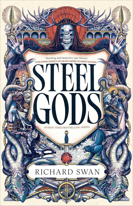 Steel Gods; Richard Swan | Hardcover Edition (The Great Silence Book 2)