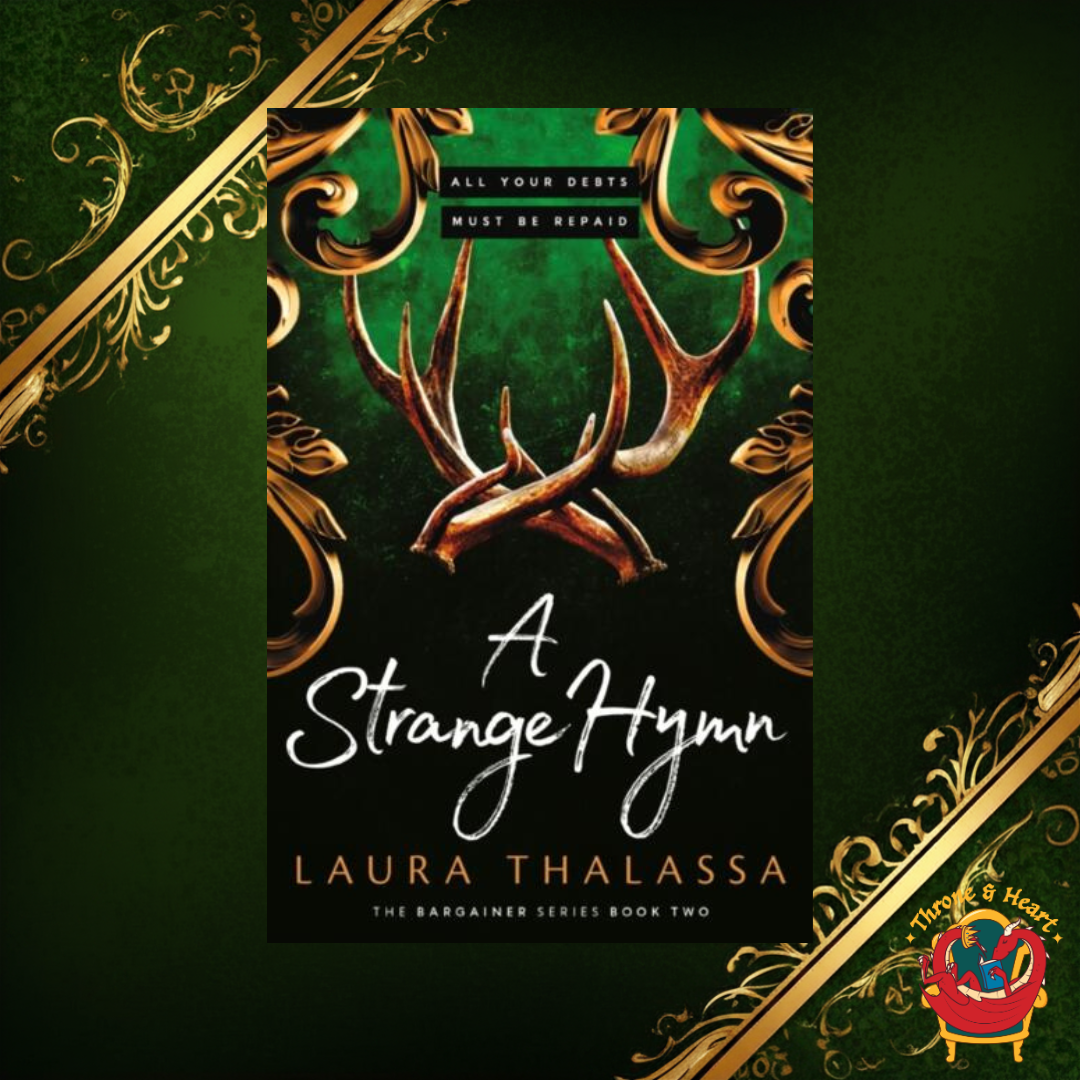 A Strange Hymn; Laura Thalassa | Paperback Edition (The Bargainer Book 2)