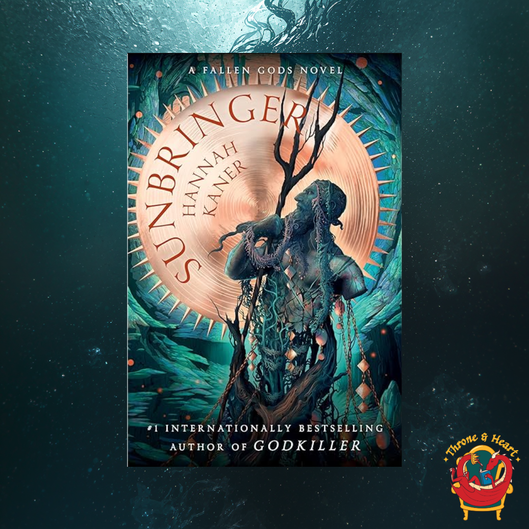 Sunbringer; Hannah Kaner | Paperback Edition (Fallen Gods Book 2)