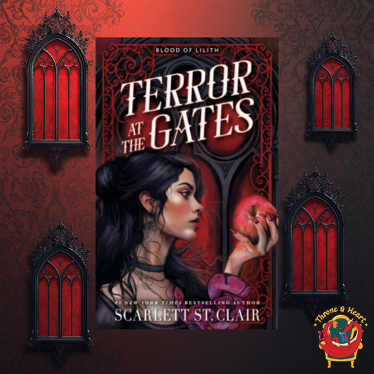 Terror at the Gates; Scarlett St. Clair | Paperback Edition (Blood of Lilith Book 1)