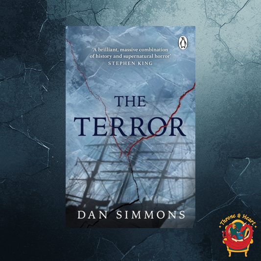 The Terror; Dan Simmons | Paperback Edition