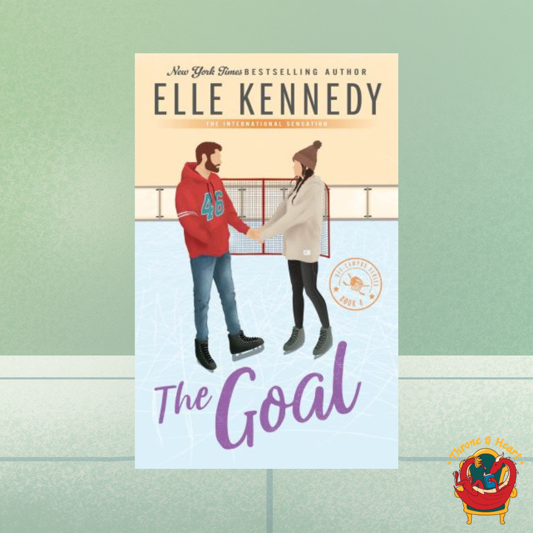 The Goal; Elle Kennedy | Paperback Edition (Off Campus Book 4)
