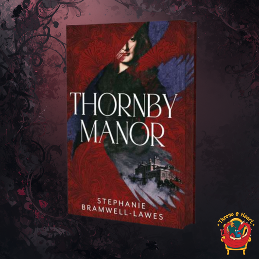 Thornby Manor; Stephanie Bramwell-Lawes | Hardcover Signed and Sprayed Edge Edition
