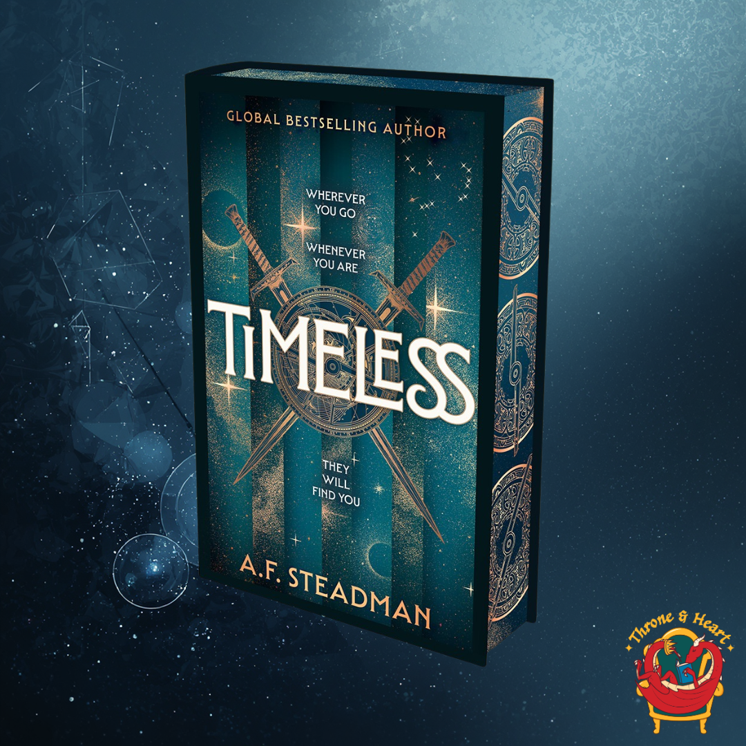 Timeless; A. F. Steadman | Deluxe Special Independent Bookstore Signed Edition (pre-order)