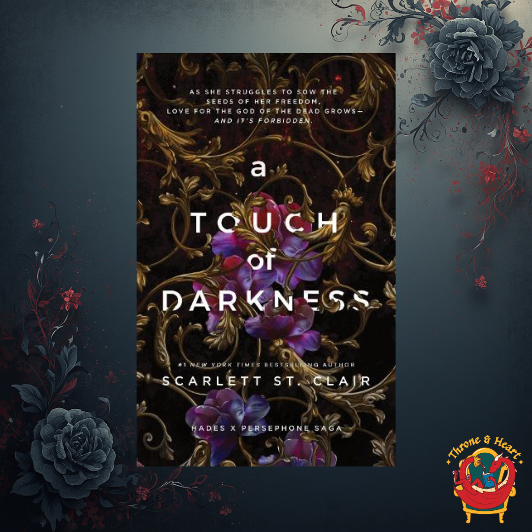 A Touch of Darkness; Scarlett St Clair | Paperback Edition (Hades x Persephone Book 1)