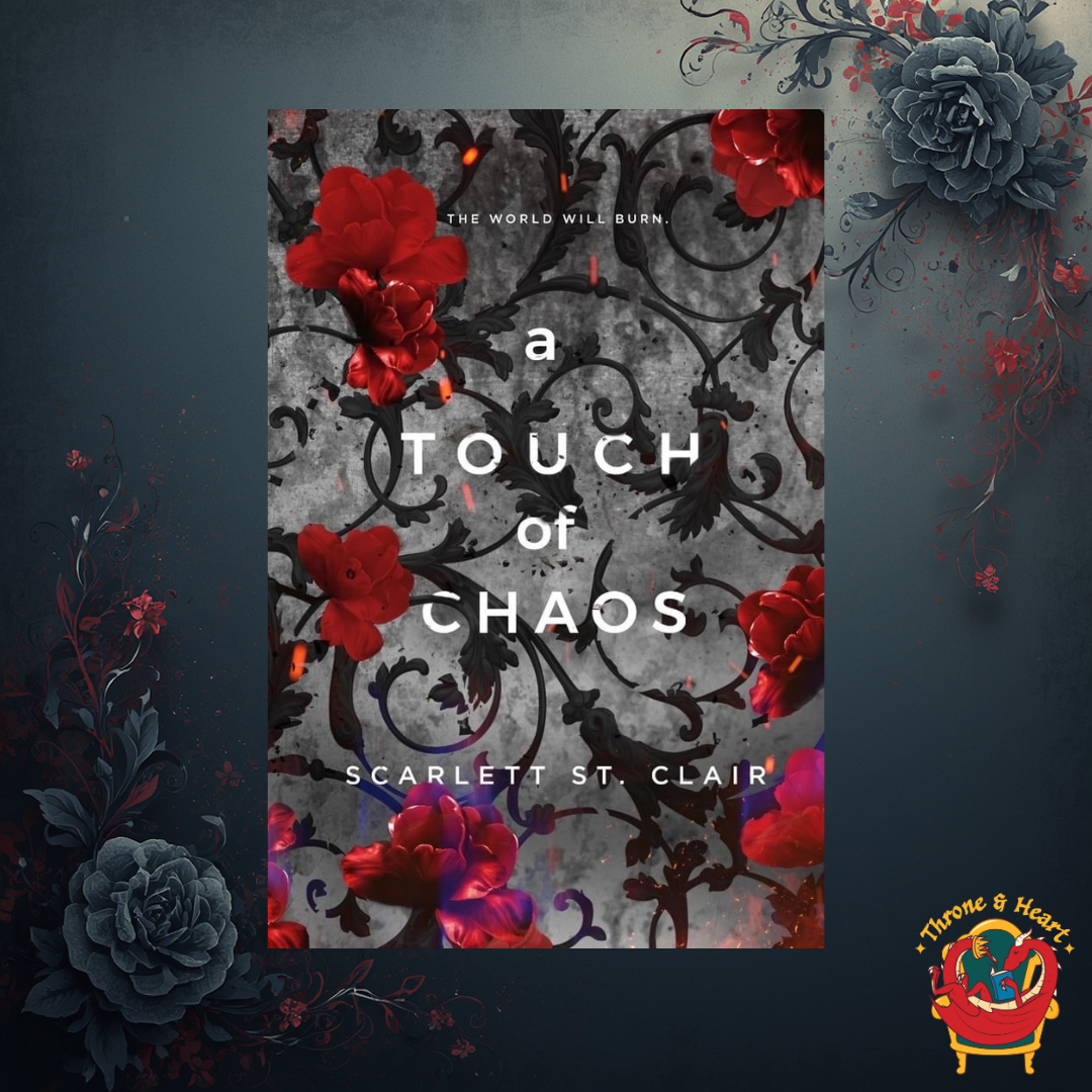 A Touch of Chaos; Scarlett St Clair | Paperback Edition (Hades x Persephone Book 4)