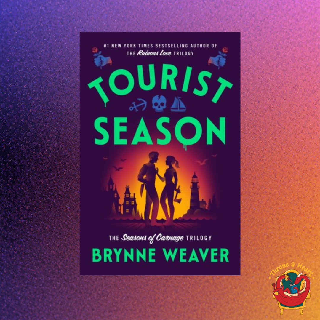 Tourist Season; Brynne Weaver | Paperback Edition (The Seasons of Carnage Trilogy Book 1)