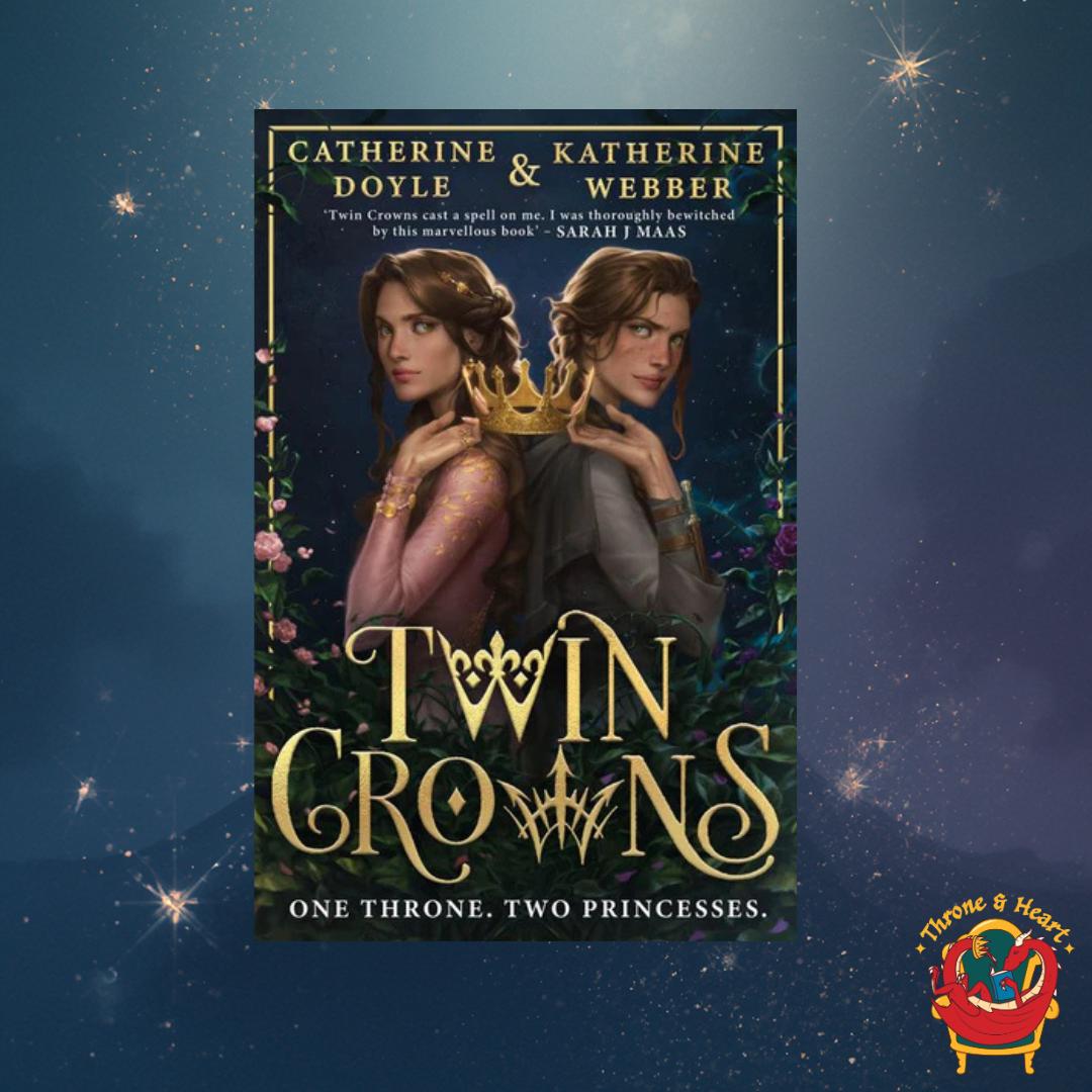 Twin Crowns; Catherine Doyle | Paperback Edition (Twin Crowns Book 1)
