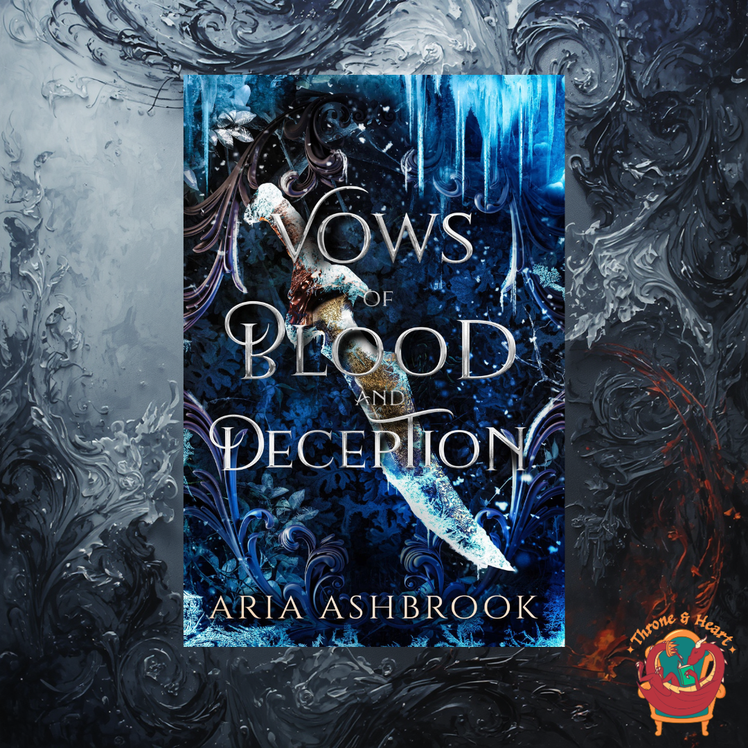 Vows of Blood and Deception; Aria Ashbrook | Paperback Sprayed Edge Edition (The Hirathean Path Book 2)