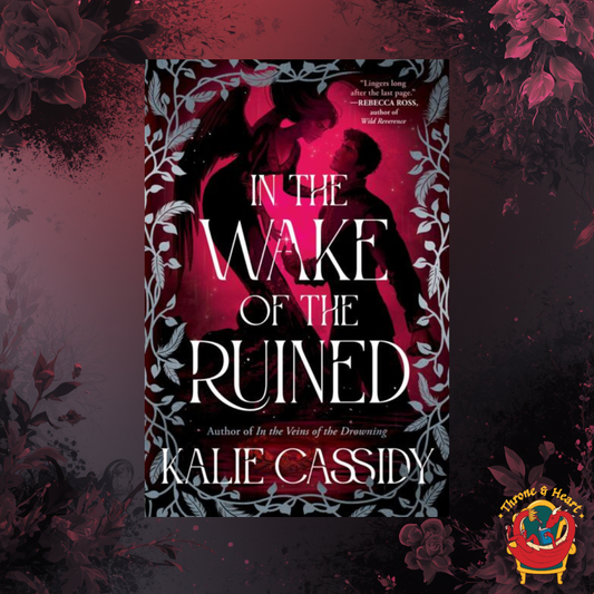 In the Wake of the Ruined; Kalie Cassidy | Paperback Edition (The Siren Mage Book 2) (pre-order)